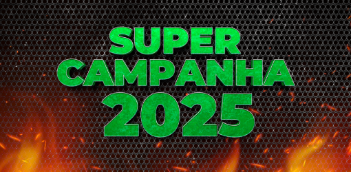 SUPER CAMPANHA 2025 SUPER CAMPANHA 2025