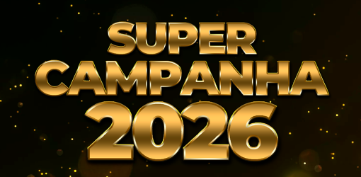 Super Campanha 2026